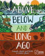 Above, below and Long Ago