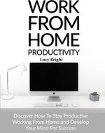 Work From Home Productivity