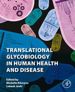 Translational Glycobiology in Human Health and Disease