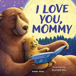 I Love You Mummy Bear