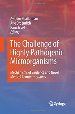 The Challenge of Highly Pathogenic Microorganisms