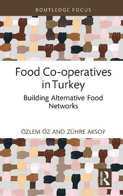 Food Co-operatives in Turkey Food Co-operatives in Turkey