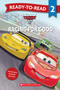 Cars: Racing for Good - Ready-to-Read Level 2 (Disney Pixar)
