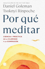 Por Qué Meditar / Why We Meditate