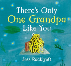 There's Only One Grandpa Like You