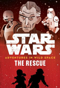 Star Wars Adventures in Wild Space the Rescue
