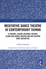 Meditative Dance Theatre in Contemporary Taiwan
