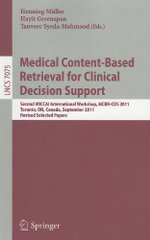 Medical Content-Based Retrieval for Clinical Decision Support