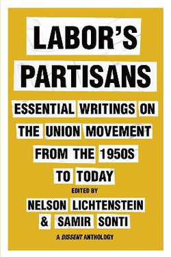 Labor's Partisans