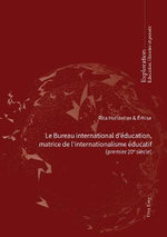 Le Bureau International d'éducation, Matrice de L'internationalisme éducatif