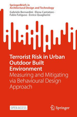 Terrorist Risk in Urban Outdoor Built Environment