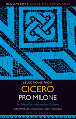 Selections from Cicero Pro Milone