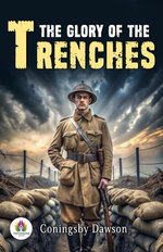 The Glory of the Trenches