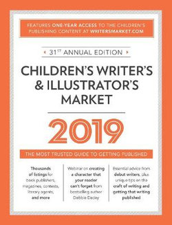 Children's Writer's and Illustrator's Market 2019
