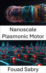 Nanoscale Plasmonic Motor