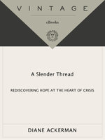 A Slender Thread