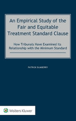 An Empirical Study of the Fair and Equitable Treatment Standard Clause
