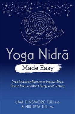 Yoga Nidra Made Easy Yoga Nidra Made Easy