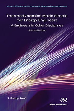 Thermodynamics Made Simple for Energy Engineers Thermodynamics Made Simple for Energy Engineers
