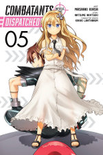 Combatants Will Be Dispatched!, Vol. 5 (manga)
