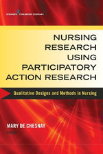 Nursing Research Using Participatory Action Research