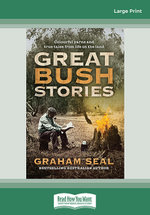 Great Bush Stories