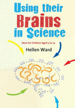 Using their Brains in Science