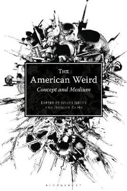The American Weird
