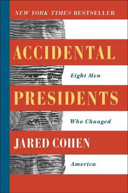 Accidental Presidents