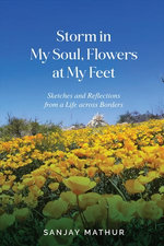 Storm in My Soul, Flowers at My Feet