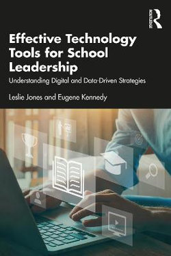 Effective Technology Tools for School Leadership