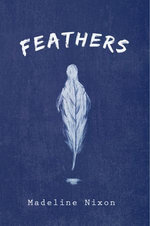 Feathers