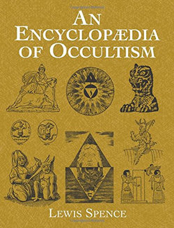 An Encyclopedia of Occultism