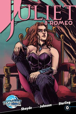 Juliet & Romeo #0 Juliet & Romeo #0
