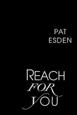 Reach for You