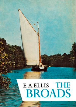 The Broads (Collins New Naturalist Library, Book 46)