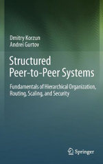 Structured Peer-to-Peer Systems