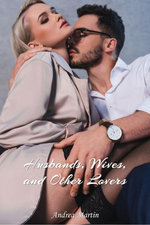 Husbands, Wives, and Other Lovers