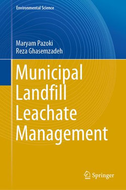 Municipal Landfill Leachate Management Municipal Landfill Leachate Management