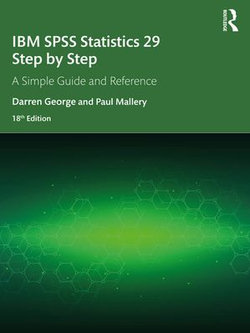 IBM SPSS Statistics 29 Step by Step