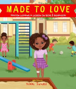 Made To Love, Payton Learns a Lesson on Behavior