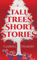 Tall Trees Short Stories