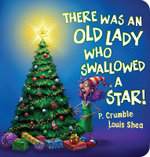 There Was An Old Lady Who Swallowed A Star!