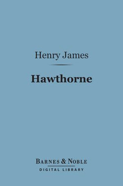 Hawthorne (Barnes & Noble Digital Library)