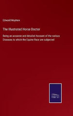 The Illustrated Horse Doctor