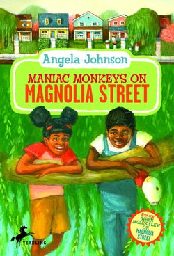 Maniac Monkeys on Magnolia Street & When Mules Flew on Magnolia Street Maniac Monkeys on Magnolia Street & When Mules Flew on Magnolia Street