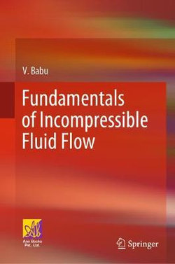 Fundamentals of Incompressible Fluid Flow Fundamentals of Incompressible Fluid Flow