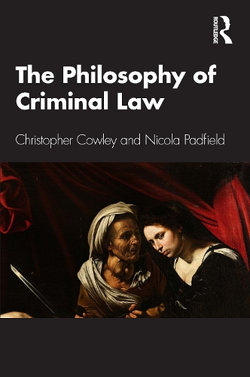 The Philosophy of Criminal Law The Philosophy of Criminal Law
