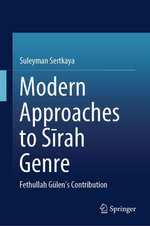 Modern Approaches to Sīrah Genre