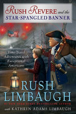 Rush Revere and the Star-Spangled Banner Rush Revere and the Star-Spangled Banner